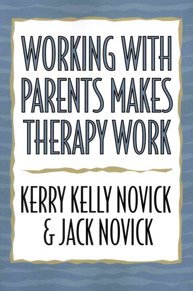 Produktbild: Working with Parents Makes Therapy Work