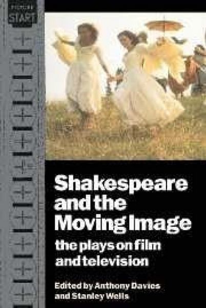Produktbild: Shakespeare and the Moving Image