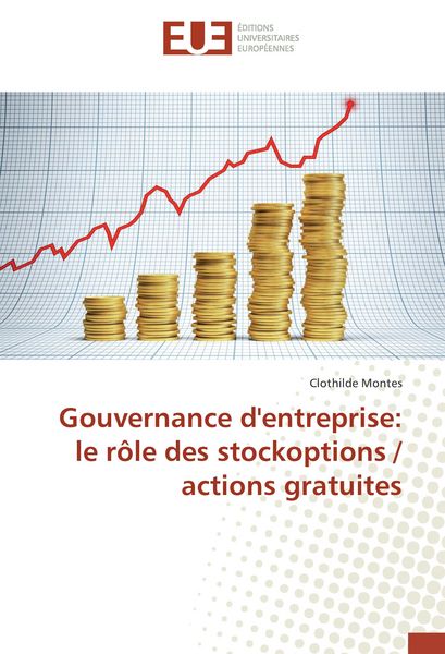 Produktbild: Gouvernance d'entreprise: le r&ocirc;le des stockoptions / actions gratuites