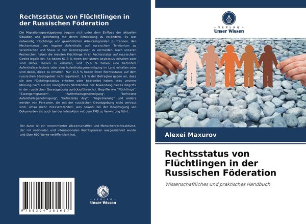 Rechtsstatus von Flüchtlingen in der Russischen Föderation, Taschenbuch von Alexei Maxurov, Verlag Unser Wissen, 9786204281667