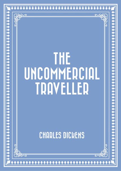 Produktbild: The Uncommercial Traveller