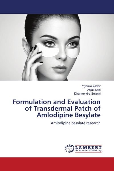 Produktbild: Formulation and Evaluation of Transdermal Patch of Amlodipine Besylate