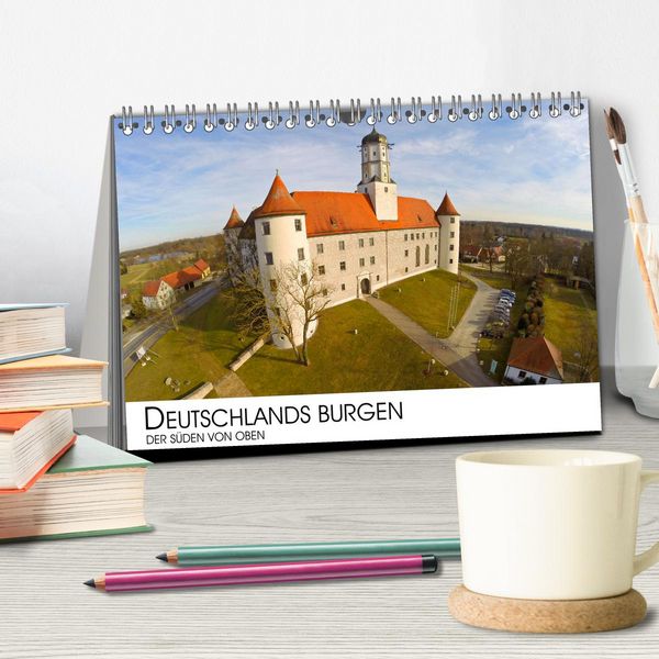 Produktbild: Deutschlands Burgen - Der S&uuml;den von oben (Tischkalender 2026 DIN A5 quer), CALVENDO Monatskalender