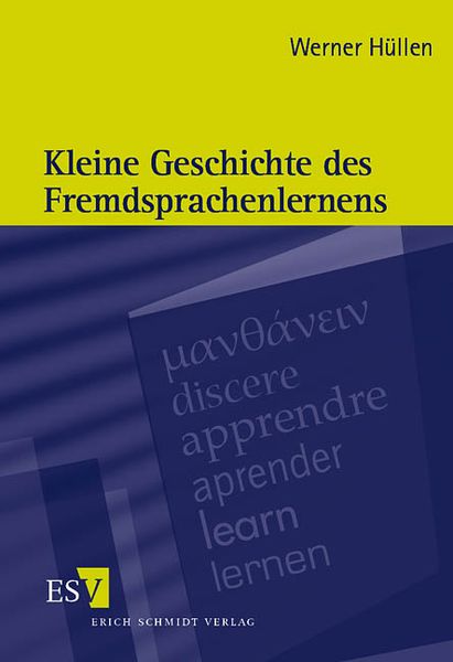 Produktbild: Kleine Geschichte des Fremdsprachenlernens