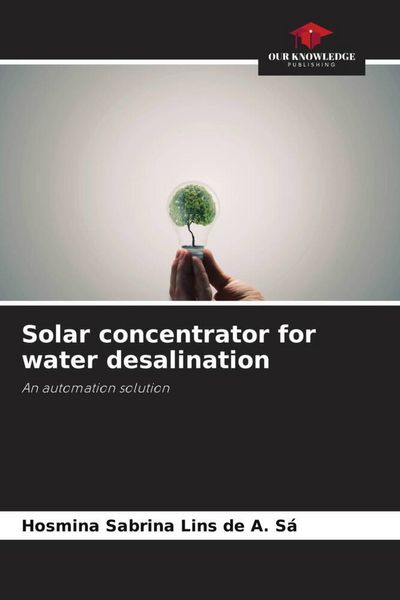 Produktbild: Solar concentrator for water desalination