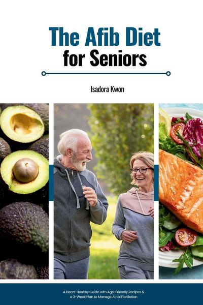 Produktbild: The AFib Diet for Seniors