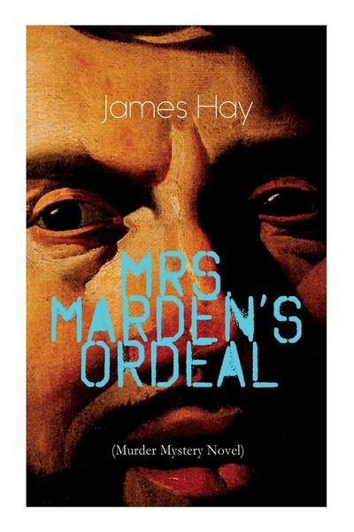 Produktbild: Mrs. Marden's Ordeal (Murder Mystery Novel)