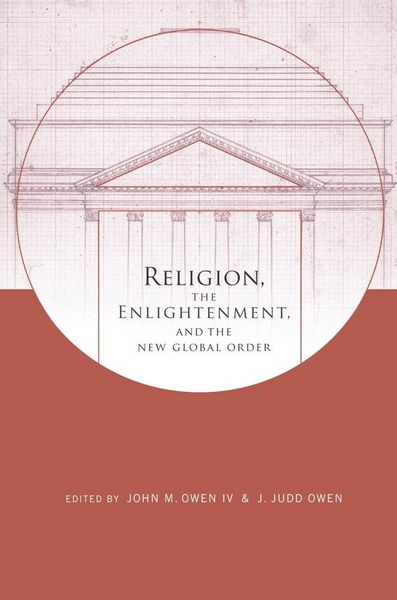 Produktbild: Religion, the Enlightenment, and the New Global Order