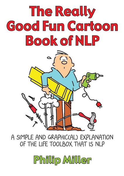 Produktbild: The Really Good Fun Cartoon Book of NLP