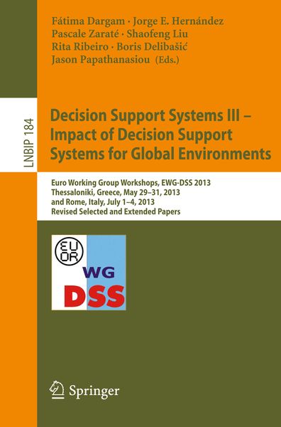 Produktbild: Decision Support Systems III - Impact of Decision Support Systems for Global Environments