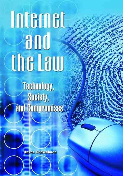 Produktbild: Internet and the Law: Technology, Society, and Compromises