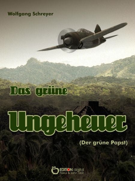 Produktbild: Das gr&uuml;ne Ungeheuer (Der gr&uuml;ne Papst)