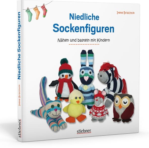 Niedliche Sockenfiguren, Taschenbuch von Irene Brischnik, Stiebner, 978-3-8307-0997-8