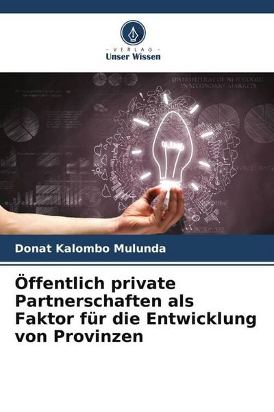 Produktbild: &Ouml;ffentlich private Partnerschaften als Faktor f&uuml;r die Entwicklung von Provinzen