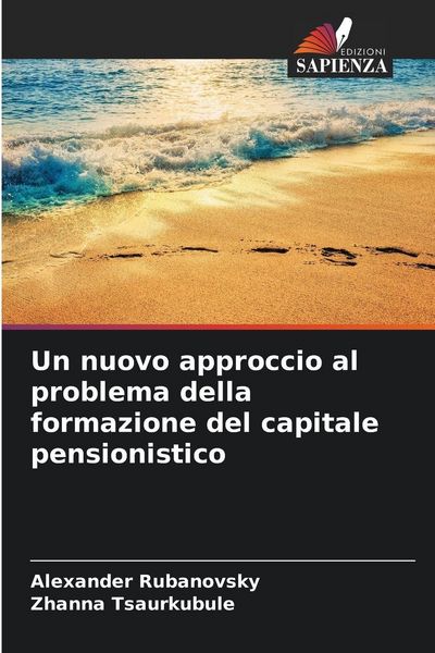 Produktbild: Un nuovo approccio al problema della formazione del capitale pensionistico
