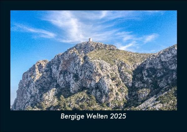 Produktbild: Bergige Welten 2025 Fotokalender DIN A5