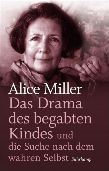 Produktbild: Das Drama des begabten Kindes und die Suche nach dem wahren Selbst