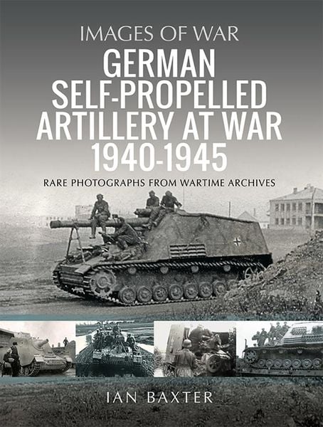 Produktbild: German Self-propelled Artillery at War 1940-1945
