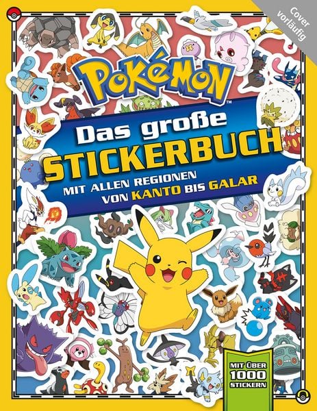 Produktbild: Pok&eacute;mon: Das gro&szlig;e Stickerbuch mit allen Regionen von Kanto bis Galar