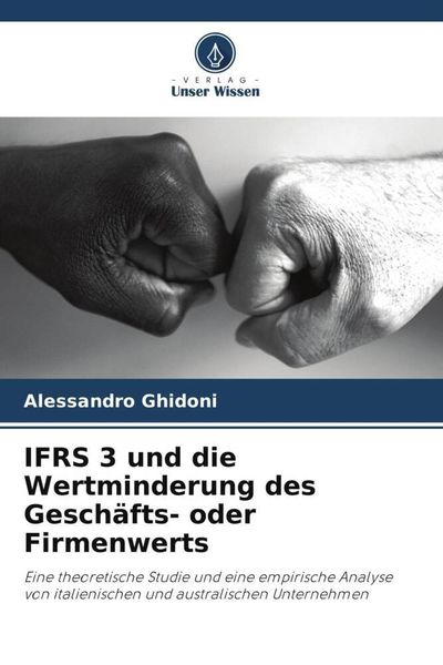 Produktbild: IFRS 3 und die Wertminderung des Gesch&auml;fts- oder Firmenwerts