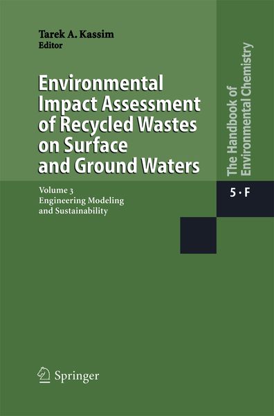 Produktbild: Environmental Impact Assessment of Recycled Wastes on Surface and Ground Waters