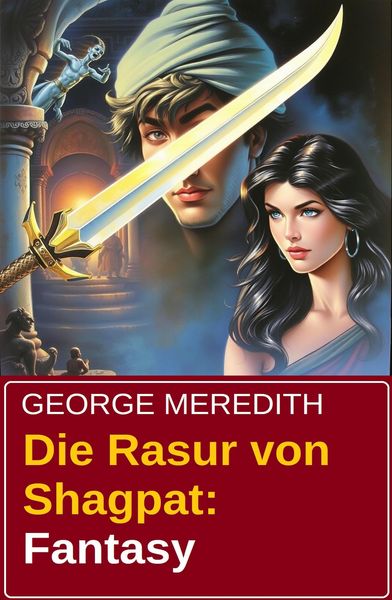 Produktbild: Die Rasur von Shagpat: Fantasy