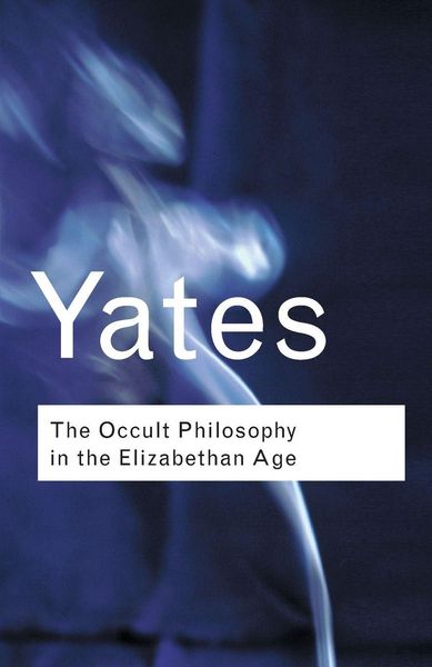 Produktbild: The Occult Philosophy in the Elizabethan Age