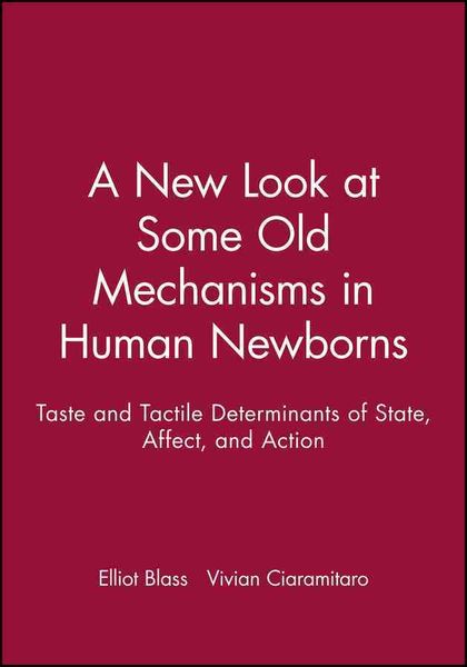 Produktbild: Blass, E: New Look at Some Old Mechanisms in Human Newborns