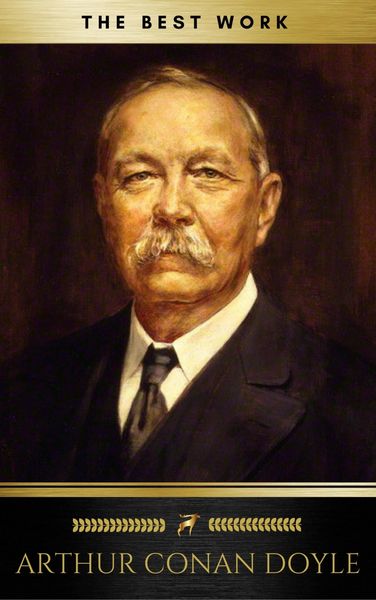 Produktbild: Arthur Conan Doyle: The Best Works