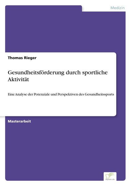 Produktbild: Gesundheitsf&ouml;rderung durch sportliche Aktivit&auml;t