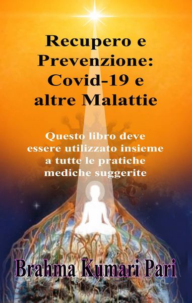 Produktbild: Recupero e Prevenzione: Covid-19 e altre Malattie