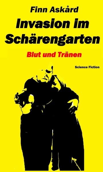 Produktbild: Invasion im Sch&auml;rengarten