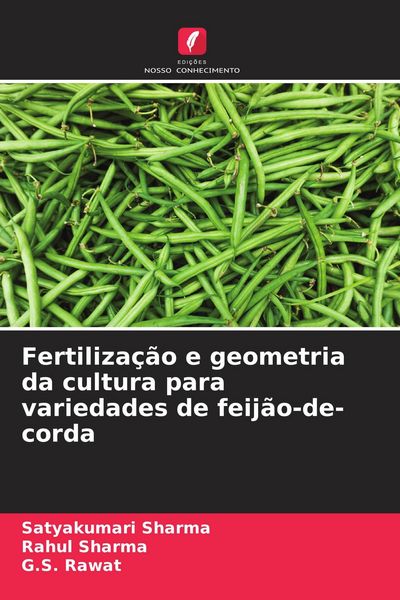 Produktbild: Fertiliza&ccedil;&atilde;o e geometria da cultura para variedades de feij&atilde;o-de-corda