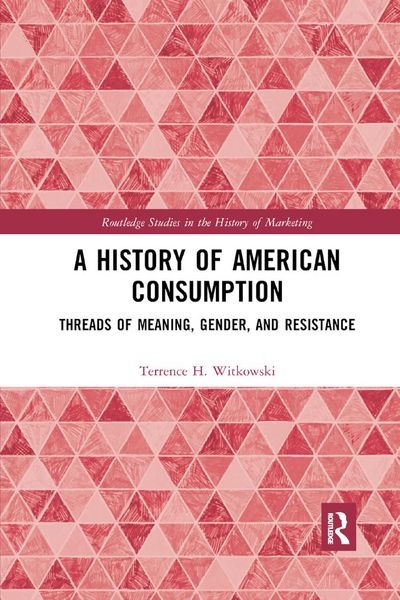Produktbild: A History of American Consumption