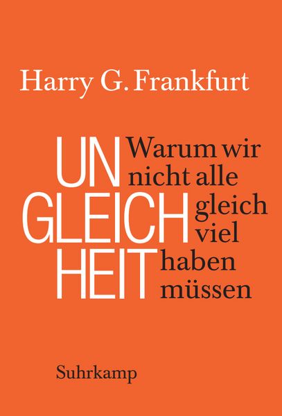 Ungleichheit, Gebundene Ausgabe von Harry G. Frankfurt, Suhrkamp, 978-3-518-46661-2