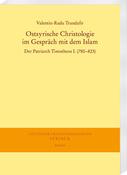 Produktbild: Ostsyrische Christologie im Gespr&auml;ch mit dem Islam