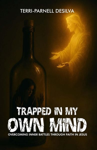 Produktbild: Trapped In My Own Mind: Overcoming Inner Battles Through Faith In Jesus
