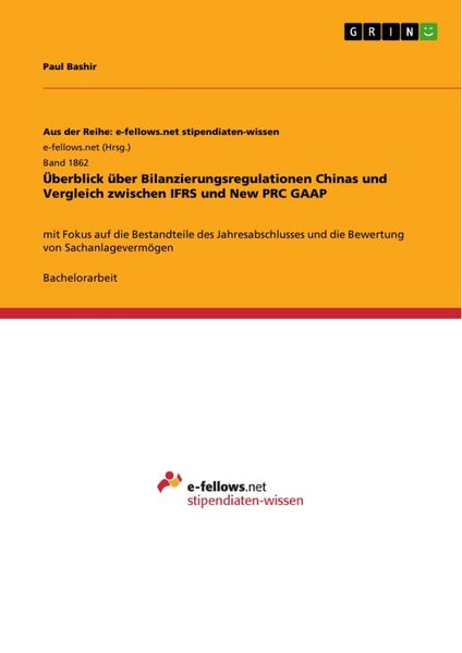 Produktbild: &Uuml;berblick &uuml;ber Bilanzierungsregulationen Chinas und Vergleich zwischen IFRS und New PRC GAAP