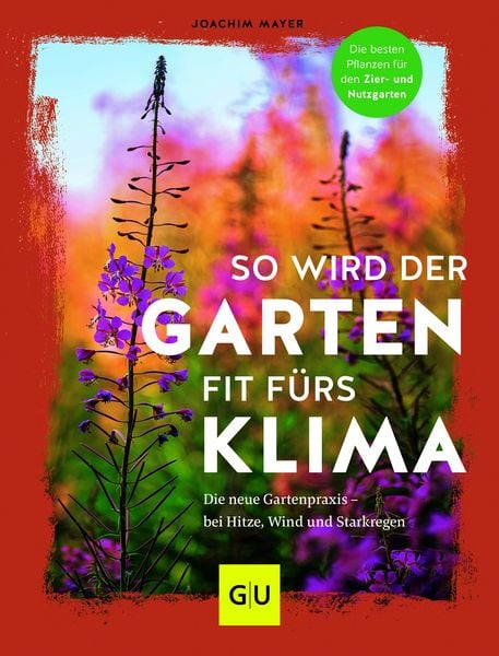 Produktbild: So wird der Garten fit f&uuml;rs Klima