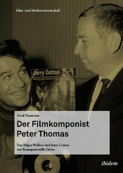 Ibidem Der Filmkomponist Peter Thomas Book