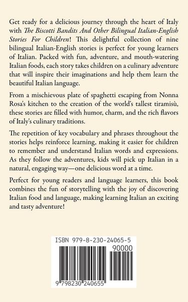 Produktbild: The Biscotti Bandits And Other Bilingual Italian-English Stories For Children