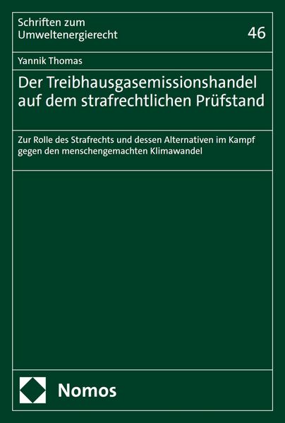 Produktbild: Der Treibhausgasemissionshandel auf dem strafrechtlichen Pr&uuml;fstand
