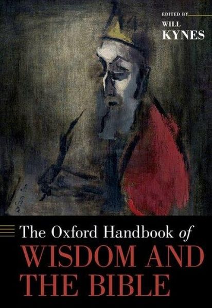 Produktbild: The Oxford Handbook of Wisdom and the Bible