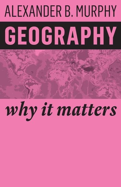 Produktbild: Geography - Why It Matters