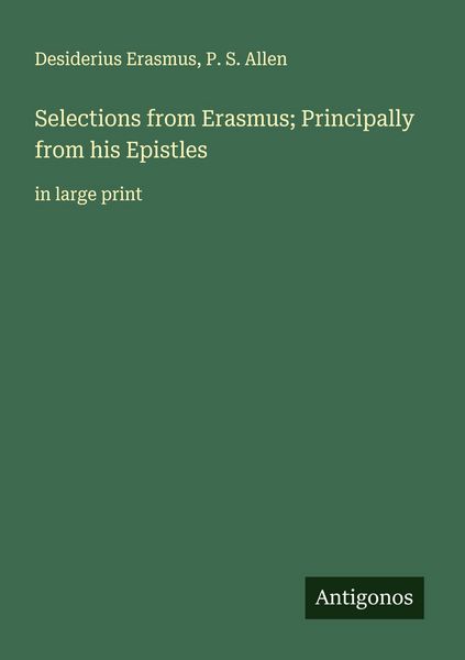 Produktbild: Selections from Erasmus; Principally from his Epistles