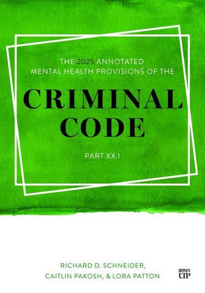 Produktbild: The 2025 Annotated Mental Health Provisions of the Criminal Code, Part.1