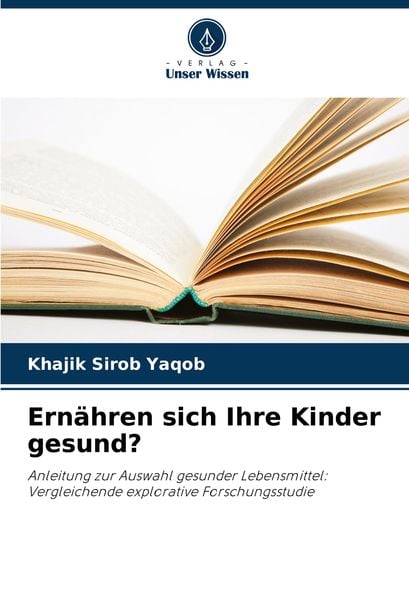 Produktbild: Ern&auml;hren sich Ihre Kinder gesund?
