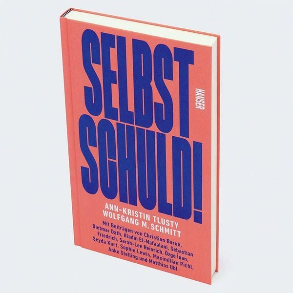 Produktbild: Selbst schuld!