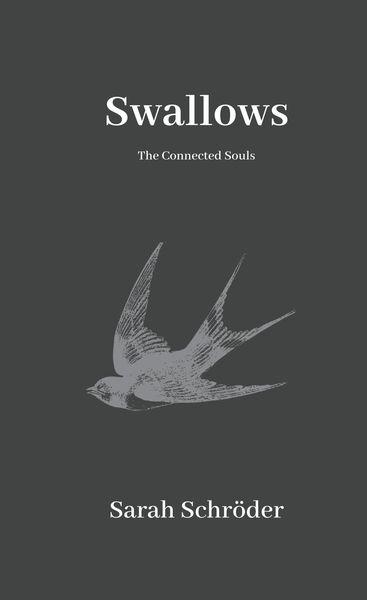 Swallows, Taschenbuch von Sarah Schröder, Sweek, 9789463676724