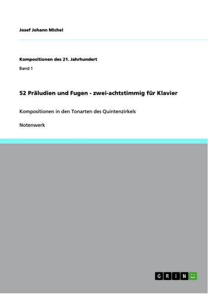 Produktbild: 52 Pr&auml;ludien und Fugen - zwei-achtstimmig f&uuml;r Klavier